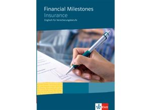 9783128082240 - Financial Milestones 2 Financial Milestones - Insurance Englisch für Versicherungsberufe Geheftet