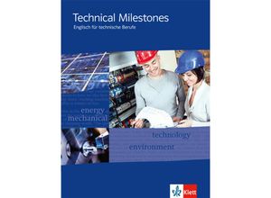 9783128082684 - Technical Milestones Englisch für technische Berufe Kartoniert (TB)