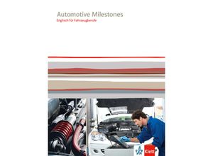 9783128082813 - Automotive Milestones Englisch für Fahrzeugberufe Kartoniert (TB)