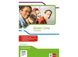 9783128342689 - Green Line Transition Workbook mit Nutzerschlüssel und Übungssoftware Klasse 10 (G8) Klasse 11 (G9)
