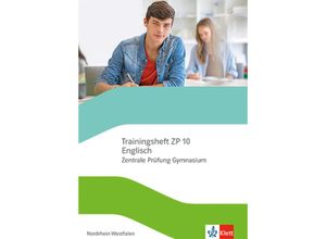 9783128350660 - Trainingsheft ZP 10 Englisch Zentrale Prüfung Gymnasium Nordrhein-Westfalen m 1 Beilage Taschenbuch