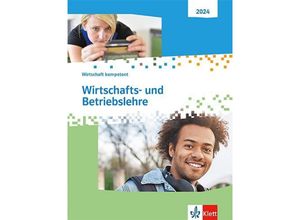 9783128835518 - Wirtschaft kompetent Wirtschafts- und Betriebslehre m 1 Beilage Kartoniert (TB)