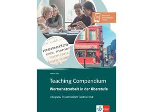 9783129201527 - Teaching Compendium Wortschatzarbeit in der Oberstufe - Maren John Kartoniert (TB)