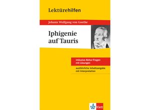 9783129230626 - Klett Lektürehilfen   Klett Lektürehilfen Johann W von Goethe Iphigenie auf Tauris - Udo Müller Kartoniert (TB)