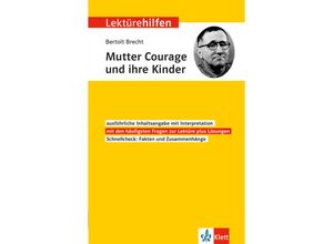 9783129231081 - Klett Lektürehilfen   Klett Lektürehilfen Bertolt Brecht Mutter Courage und ihre Kinder Kartoniert (TB)