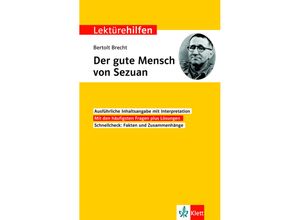 9783129231531 - Klett Lektürehilfen   Klett Lektürehilfen Bertolt Brecht Der gute Mensch von Sezuan - Solvejg Müller Kartoniert (TB)