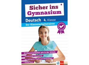 9783129258750 - Klett Sicher ins Gymnasium Klassenarbeitstrainer für den Übertritt Deutsch 4 Klasse Kartoniert (TB)