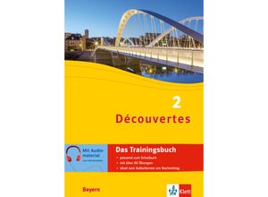 9783129261460 - Découvertes Trainingsbuch   Découvertes 2 Bayern (ab 2017) - Das Trainingsbuch zum Schulbuch 2 LernjahrBd2 Kartoniert (TB)