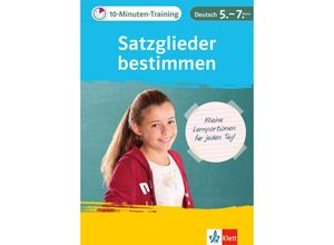 9783129275924 - Klett 10-Minuten-Training   Klett 10-Minuten-Training Deutsch Grammatik Satzglieder bestimmen 5-7 Klasse - Elke Hufnagel Geheftet