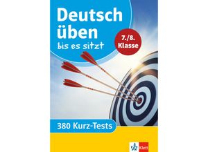 9783129276228 - Klett Deutsch üben bis es sitzt 7 8 Klasse Kartoniert (TB)