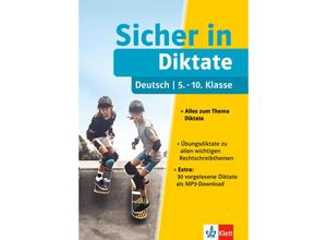 9783129276327 - Klett Sicher in   Klett Sicher in Deutsch Diktate 5-10 Klasse Kartoniert (TB)