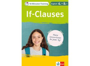 9783129276341 - Klett 10-Minuten-Training   Klett 10-Minuten-Training Englisch Grammatik If-Clauses 6-8 Klasse Geheftet