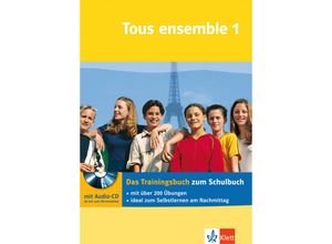 9783129299784 - Tous ensemble Trainingsbuch   Das Trainingsbuch m Audio-CD Kartoniert (TB)