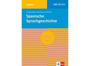 9783129390177 - Uni Wissen Spanische Sprachgeschichte - Uni Wissen Spanische Sprachgeschichte Kartoniert (TB)