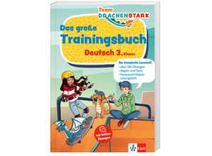 9783129497432 - Klett Team Drachenstark Das große Trainingsbuch Deutsch 3 Klasse Kartoniert (TB)