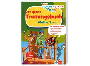 9783129497449 - Team Drachenstark   Klett Team Drachenstark Das große Trainingsbuch Mathe 3 Klasse Kartoniert (TB)