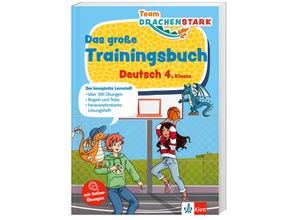 9783129497456 - Klett Team Drachenstark Das große Trainingsbuch Deutsch 4 Klasse Kartoniert (TB)