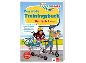 9783129497746 - Klett Team Drachenstark Das große Trainingsbuch Deutsch 1 Klasse Kartoniert (TB)