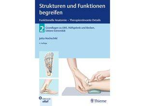 9783131123749 - Strukturen und Funktionen begreifen - Funktionelle AnatomieBd2 - Jutta Hochschild Gebunden