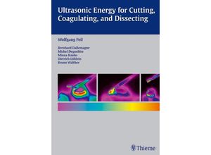 9783131275219 - Ultrasonic Energy for Cutting Coagulating and Dissecting Gebunden