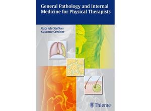 9783131543219 - General Pathology and Internal Medicine for Physical Therapists - Gabriele Steffers Susanne Credner Kartoniert (TB)