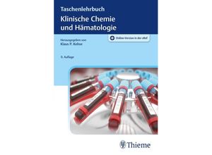 9783132402805 - Taschenlehrbuch Klinische Chemie und Hämatologie - Klaus Dörner Kartoniert (TB)