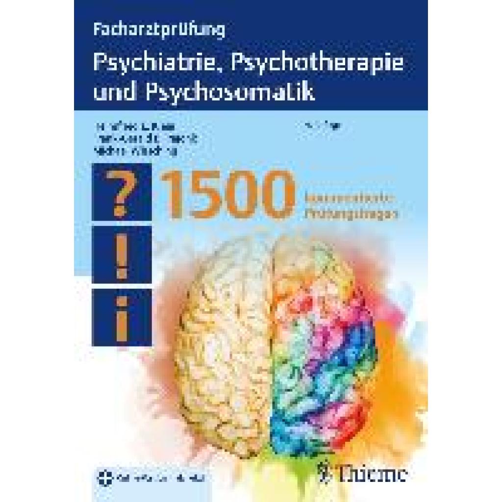 9783132403291 - Facharztprüfung Psychiatrie Psychotherapie und Psychosomatik