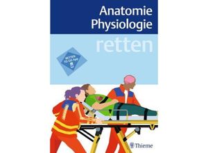 9783132421172 - retten - Anatomie Physiologie Taschenbuch