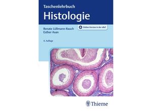 9783132425293 - Taschenlehrbuch Histologie - Renate Lüllmann-Rauch Esther Asan Kartoniert (TB)