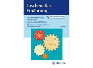 9783132426078 - Taschenatlas Ernährung - Hans K Biesalski Peter Grimm Susanne Nowitzki-Grimm Kartoniert (TB)