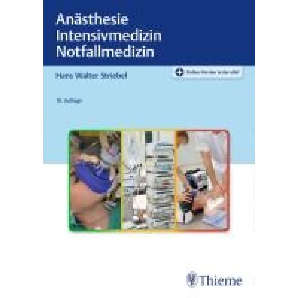 9783132431041 - Striebel Hans Walter Anästhesie Intensivmedizin Notfallmedizin