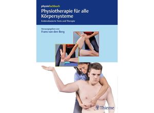 9783132431584 - Physiotherapie für alle Körpersysteme Gebunden