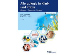 9783132438804 - Allergologie in Klinik und Praxis - Axel Trautmann Jörg Kleine-Tebbe Gebunden