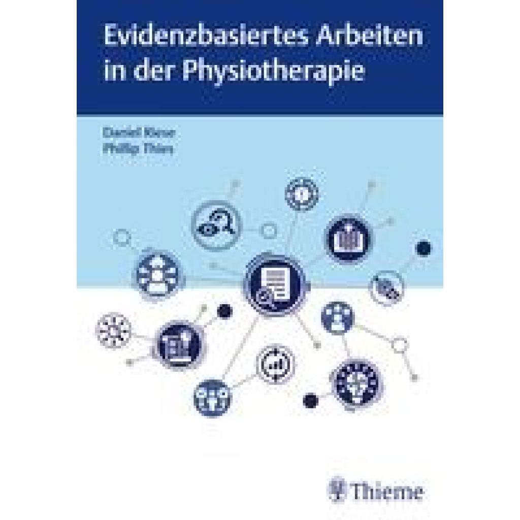 9783132443822 - Riese Daniel Evidenzbasiertes Arbeiten in der Physiotherapie