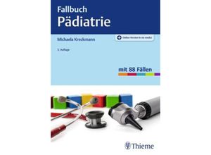 9783132444584 - Fallbuch Pädiatrie - Michaela Kreckmann Kartoniert (TB)