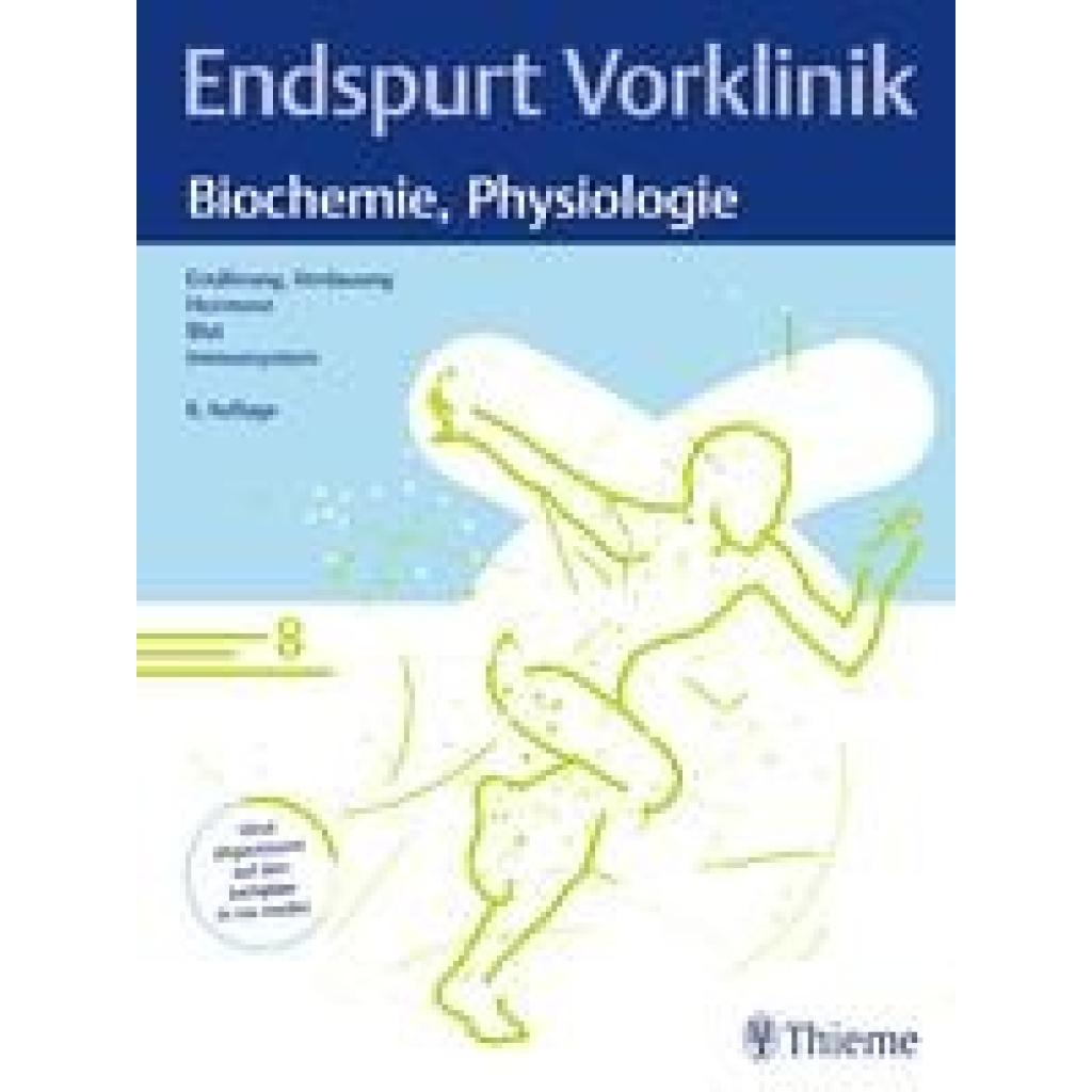 9783132445444 - Endspurt Vorklinik Biochemie Physiologie