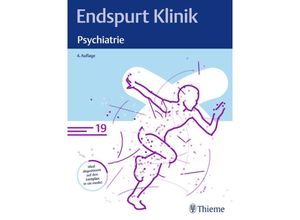 9783132445482 - Endspurt Klinik Psychiatrie Kartoniert (TB)