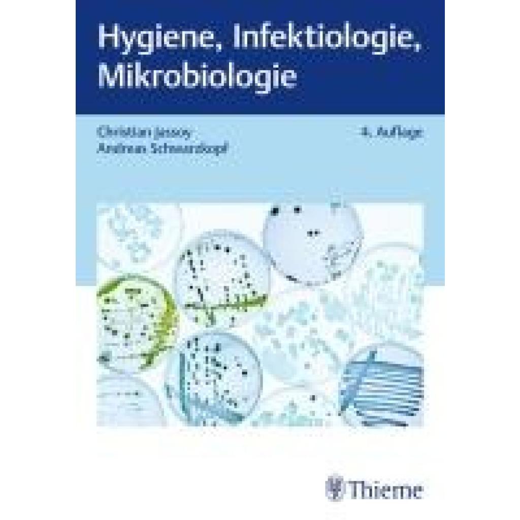 9783132447233 - Schwarzkopf Andreas Hygiene Infektiologie Mikrobiologie