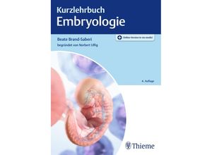 9783132451971 - Kurzlehrbuch Embryologie - Beate Brand-Saberi Kartoniert (TB)