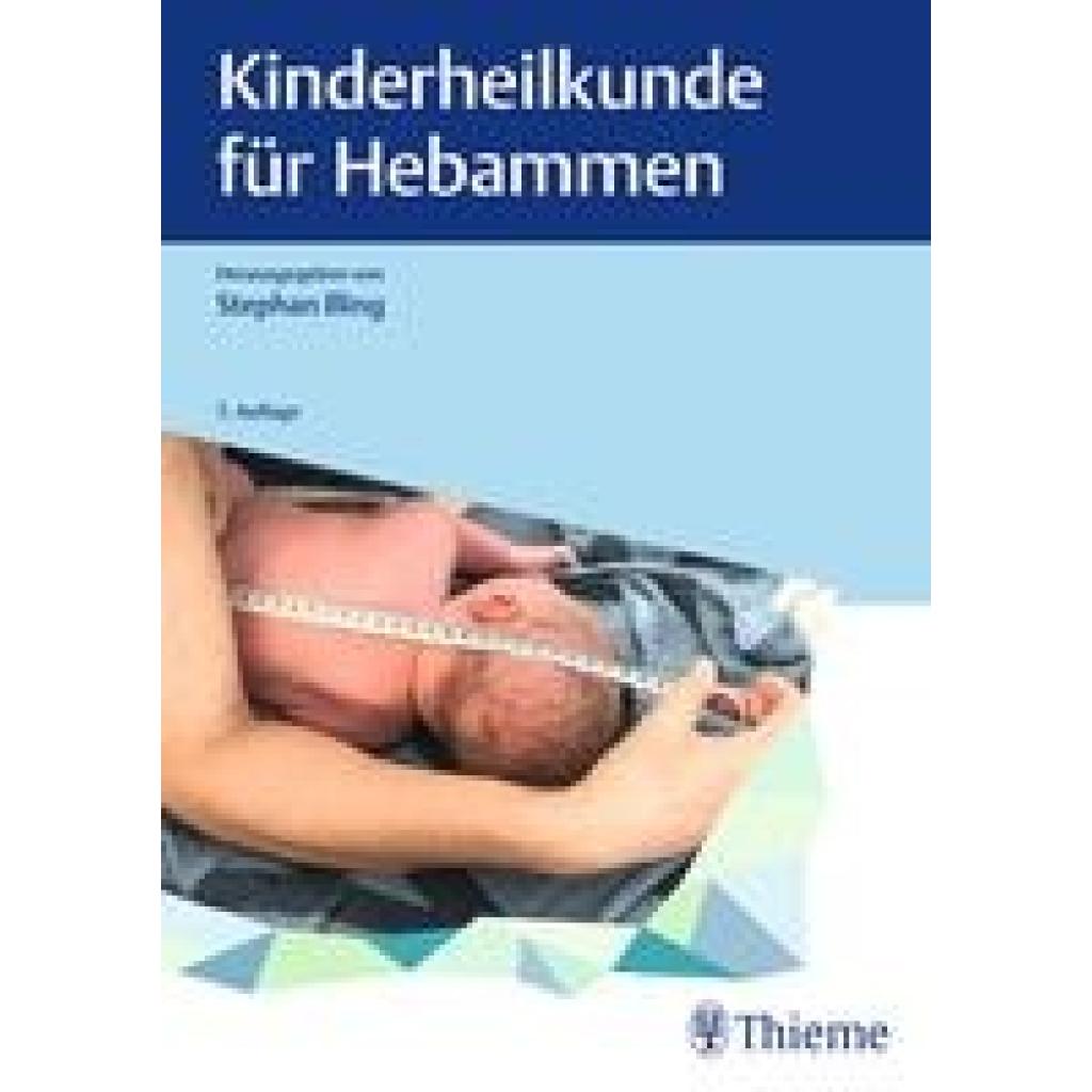 9783132452329 - Kinderheilkunde für Hebammen