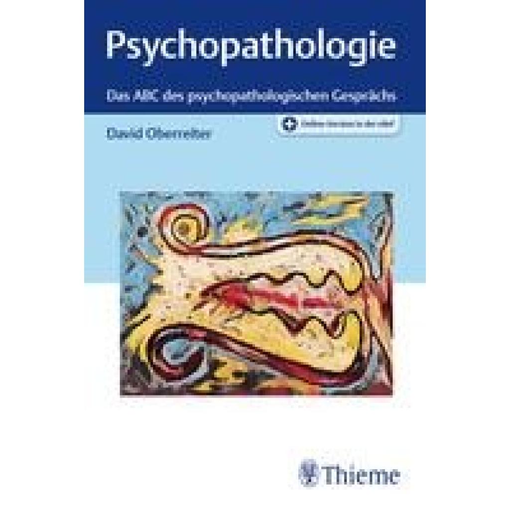 9783132453524 - Oberreiter David Psychopathologie