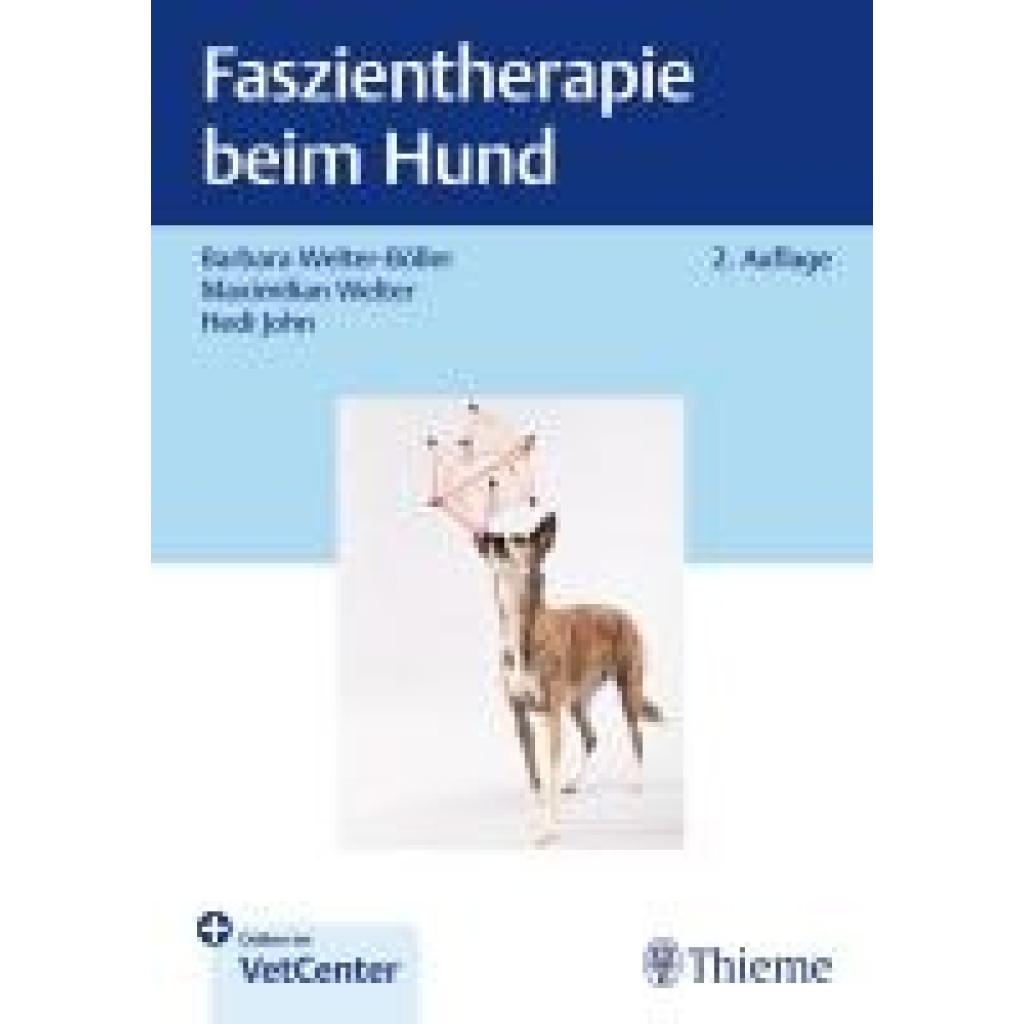 9783132453722 - Welter-Böller Barbara Faszientherapie beim Hund
