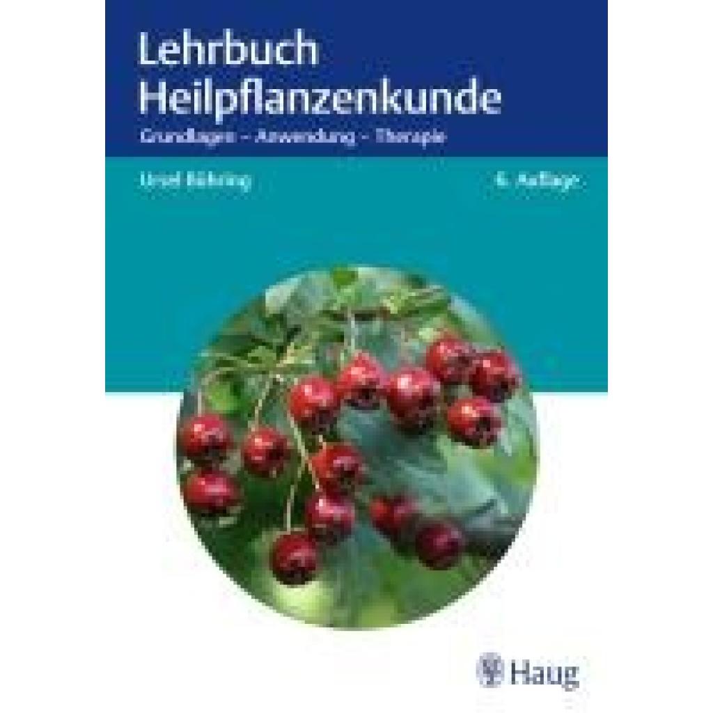 9783132455290 - Bühring Ursel Lehrbuch Heilpflanzenkunde