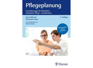 9783132455863 - Pflegeplanung - Jörg Kußmaul Alexander Vater Gebunden