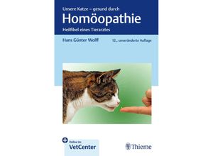 9783132456853 - Unsere Katze - gesund durch Homöopathie - Hans Günter Wolff Kartoniert (TB)