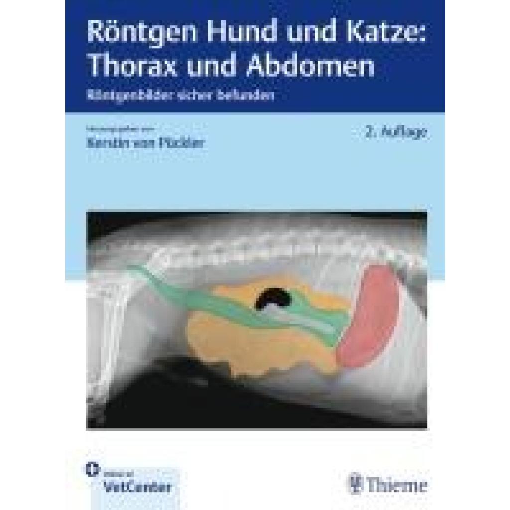 9783132456921 - Röntgen Hund und Katze Thorax und Abdomen