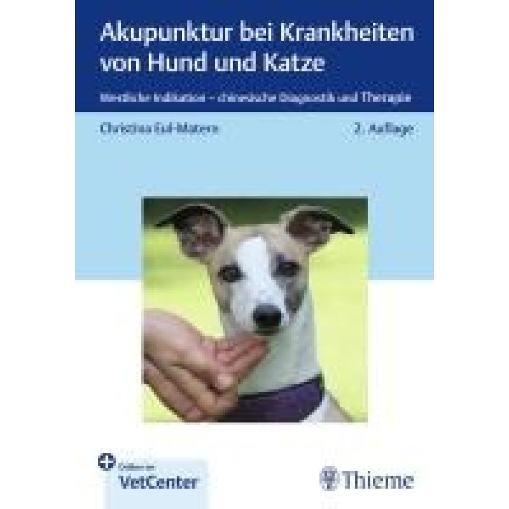 9783132457782 - Eul-Matern Christina Akupunktur bei Krankheiten von Hund und Katze