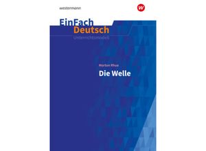 9783140225847 - EinFach Deutsch Unterrichtsmodelle m 1 Buch m 1 Online-Zugang - Morton Rhue Kartoniert (TB)