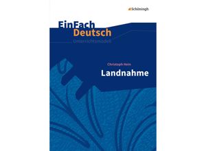 9783140226615 - EinFach Deutsch Unterrichtsmodelle - Christoph Hein Cornelia Blochmann Antje Fizia Kartoniert (TB)