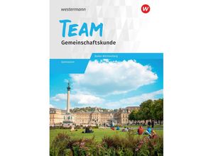 9783140236089 - TEAM - Arbeitsbuch für Gemeinschaftskunde an Gymnasien in Baden-Württemberg m 1 Buch m 1 Online-Zugang Gebunden